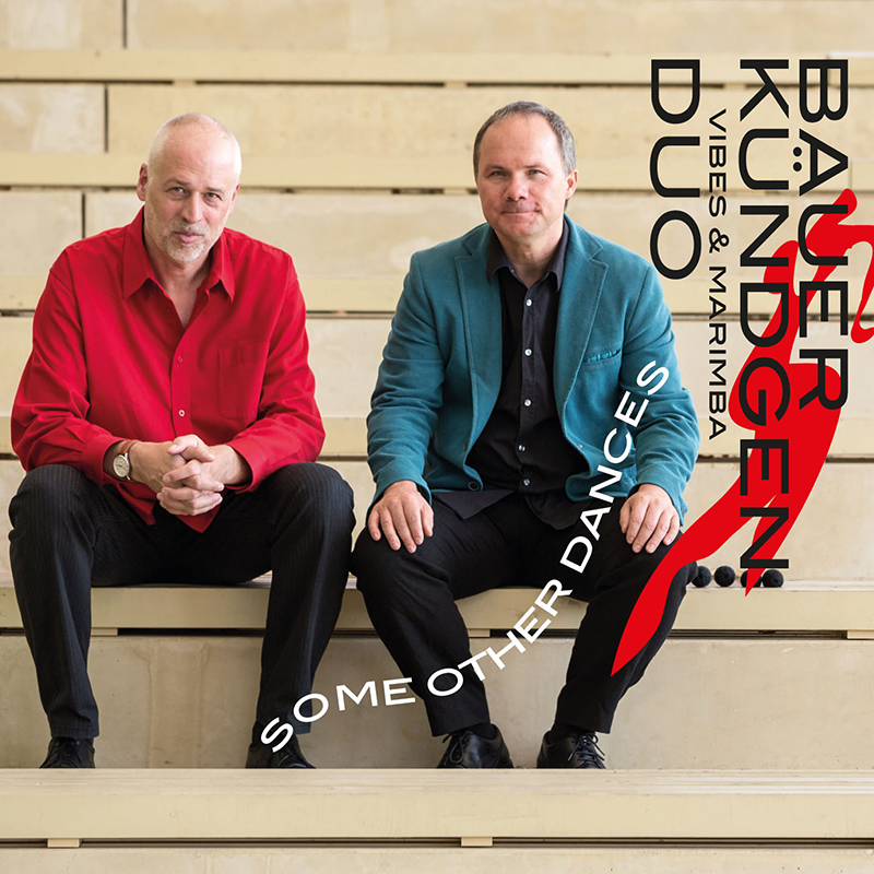 Franz Bauer & Harald Kündgen Duo (Marimba & Vibraphone) "Some other Dances"