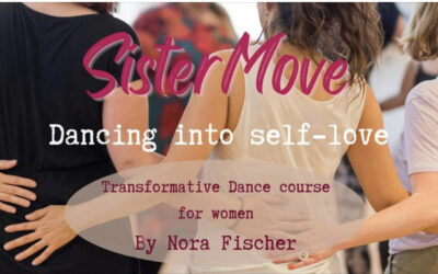 Sister Move – Dancing in to self-love